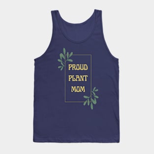 Proud Plant Mom Tank Top